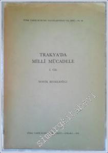 Trakya'da Milli Mücadele - Cilt 1 -        1955