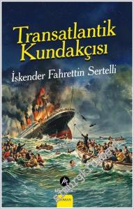 Transatlantik Kundakçısı -        2026