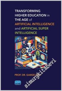 Transforming Higher Education in the Age of Artificial Intelligence and Artificial Super Intelligence -        2025