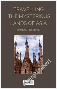 Travelling The Misterious Lands of Asia -        2024