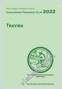 Travma Uluslararası Psikanaliz Yıllığı 2022 -        2023
