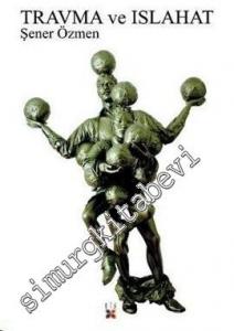 Travma ve Islahat -