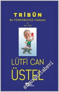 Tribün : Fenerbahçe Hikayesi ve Ali Tos -        2025