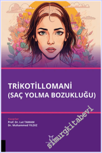 Trikotillomani (Saç Yolma Bozukluğu) -        2026