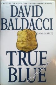 True Blue ( Large Print ) -        2009