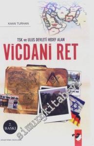 TSK ve Ulus Devleti Hedef Alan Vicdanı Ret -