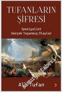 Tufanların Şifresi : Spesiyalist Gerçek Yaşanmış Olaylar -        2025