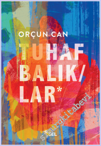Tuhaf Balıklar -