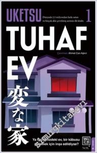 Tuhaf Ev: Ya Hayalinizdeki Ev Bir Kabusu Gizlemek İçin İnşa Edildiyse -        2025