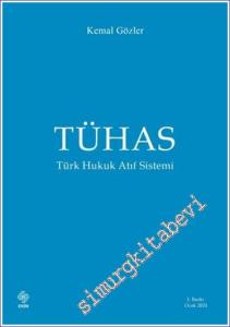 Tühas Türk Hukuk Atıf Sistemi -        2024