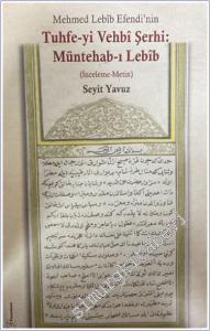 Tuhfe-yi Vehbi Şerhi: Müntehab-ı Lebib -        2024