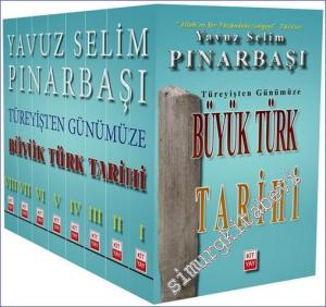 Türeyişten Günümüze Büyük Türk Tarihi 8 Cilt TAKIM -        2023