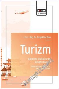 Turizm Alanında Uluslararası Araştırmalar - 5 = International Research in the Field of Tourism -        2025
