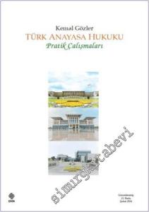 Türk Anayasa Hukuku Pratik Çalışmaları -        2024