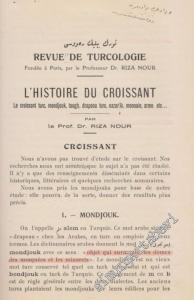 Türk Bilig Revüsü = Revue de Turcologie - Fondee a Paris - L'Histoire Du Croissant - No: 3; Yıl: Fevrier 1933; Tome I; Livre 3