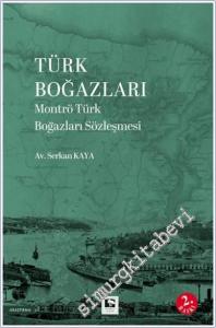 Türk Boğazları Montrö Türk Boğazları Sözleşmesi -        2025