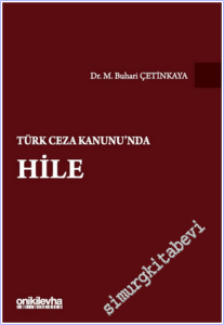 Türk Ceza Kanunu'nda Hile -        2026