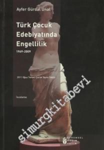 Türk Çocuk Edebiyatında Engellilik 1969 - 2009 -