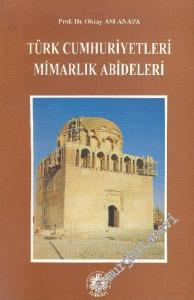 Türk Cumhuriyetleri Mimarlık Abideleri -        1996