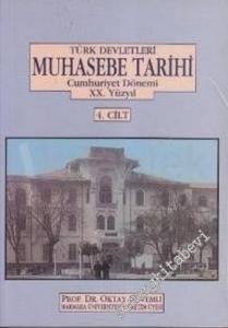 Türk Devletleri Muhasebe Tarihi 4: Cumhuriyet Dönemi XX. Asır -