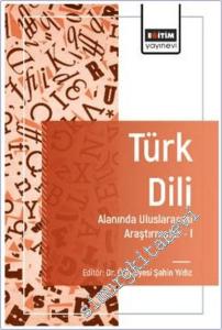 Türk Dili Alanında Uluslararası Araştırmalar - 1 -         2024