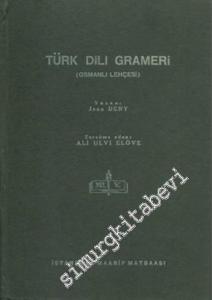 Türk Dili Grameri - Osmanlı Lehçesi -        1941