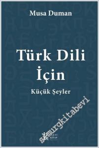 Türk Dili İçin - Küçük Şeyler -        2026