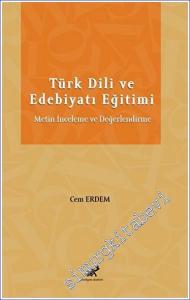 Türk Dili ve Edebiyatı Eğitimi Metin İnceleme ve Değerlendirme -        2022