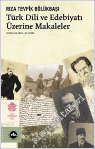 Türk Dili ve Edebiyatı Üzerine Makaleler -        2022