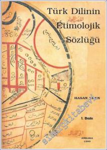 Türk Dilinin Etimolojik Sözlüğü -        1999