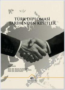 Türk Diplomasi Tarihinden Kesitler -        2025