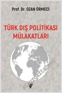 Türk Dış Politikası Mülakatları -        2024