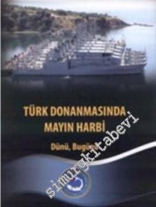 Türk Donanmasında Mayın Harbi -