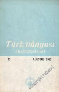 Türk Dünyası Araştırmaları Dergisi - Sayı: 24      Haziran  1983