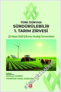 Türk Dünyası Sürdürülebilir 1. Tarım Zirvesi -        2025