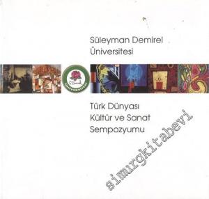 Türk Dünyası ve Kültür Sanat Sempozyumu 07 - 15 Nisan 2000 -