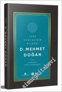 Türk Dünyasının Bilgesi Mehmet Doğan -        2024