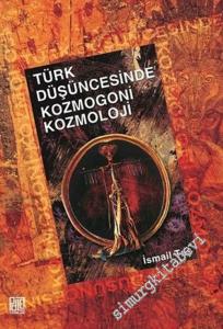 Türk Düşüncesinde Kozmogoni Kozmoloji -        2017