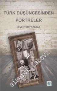 Türk Düşüncesinden Portreler -