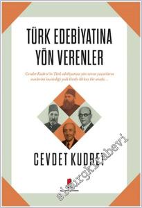 Türk Edebiyatına Yön Verenler -        2019