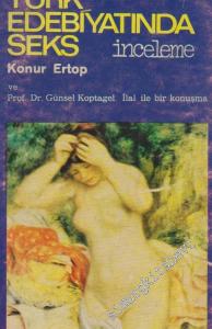 Türk Edebiyatında Seks Ve Prof. Dr. Günsel Koptagel İlal ile Bir Konuşma  -        1977