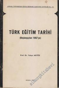 Türk Eğitim Tarihi (Başlangıçtan 1985'e) -        1982