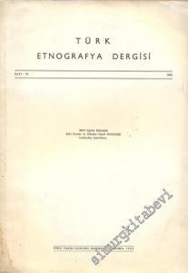Türk Etnografya Dergisi - Sayı: 11       1969