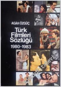 Türk Filmleri Sözlüğü 1980 - 1983 -        1984