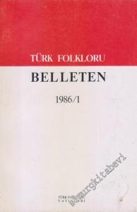 Türk Folkloru Belleten 1986 / 1 -        1986