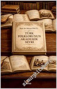 Türk Folklorunun Akademik Seyri -        2026