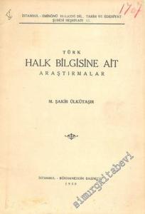 Türk Halk Bilgisine Ait Araştırmalar -        1938