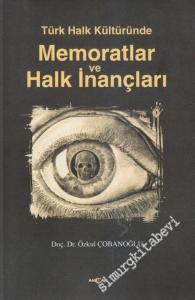 Türk Halk Kültüründe Memoratlar ve Halk İnançları -        2003