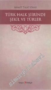 Türk Halk Şiirinde Şekil ve Türler -        2012