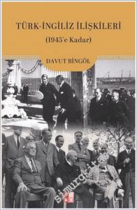 Türk - İngiliz İlişkileri -        2025